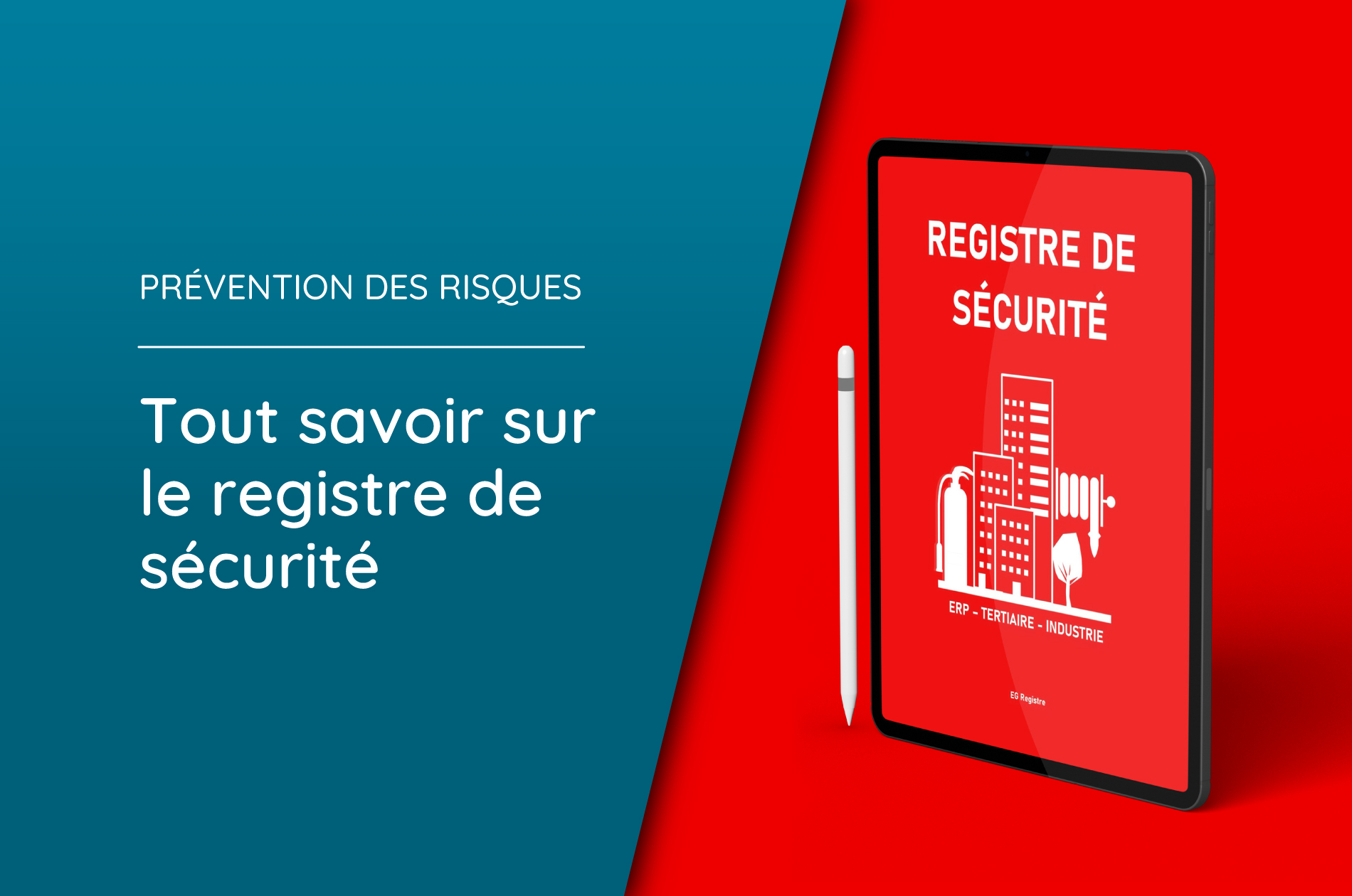 Registre de sécurité incendie : que doit-il contenir ?